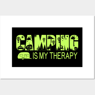 Camping is my Therapy Posters and Art